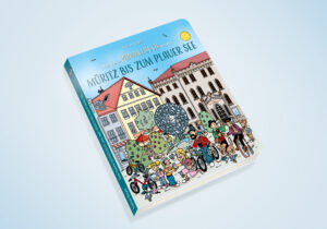 Das kleine Wimmelbuch von der Müritz bis zum Plauer See